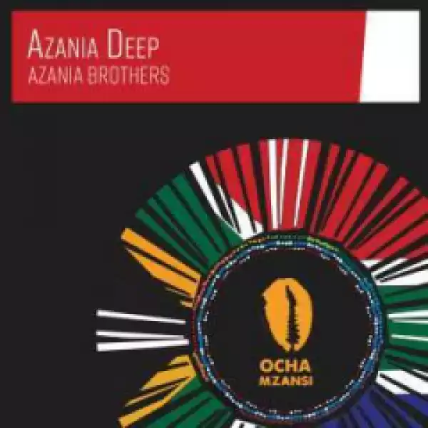 Azania Brothers - Ancient Times (Original Mix)